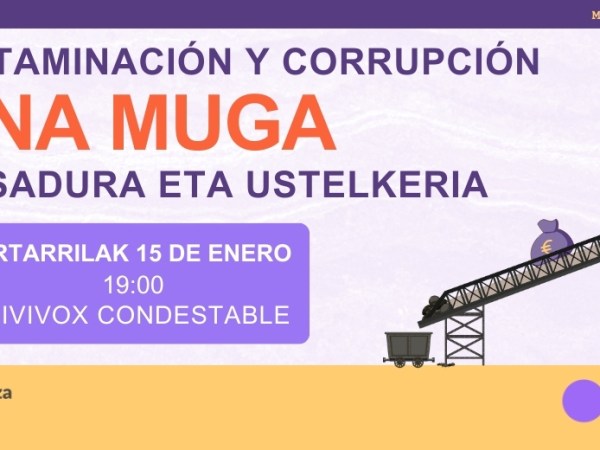 Contaminación y corrupción:
una mesa redonda para analizar el caso Mina&nbsp;Muga